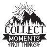 Collect Moments, Not Things