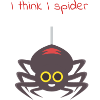 I think I spider