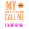 Mes personnes préférées m’appellent Mammie