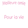 Meilleure Amie Pour La Vie