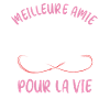 Meilleure Amie Pour La Vie