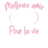 Meilleure Amie Pour La Vie