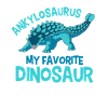 Favourite dinosaur Ankylosaurus