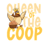 Queen of the coop