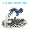 never count electric sheep