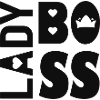 Ladyboss - Lady Boss - Girlboss