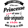PRINCESSE ET AIDE SOIGNANTE