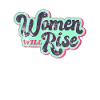 Women will rise - Frauenpower - Égalité