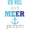 Spruch Ich will ans Meer