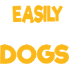 EASILY DISTRACTED BY DOGS