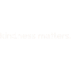 kindness matters