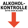 Alkoholkontrolle - bitte hier blasen