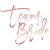 Team Bride