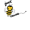 Just BEEcause Cute Bumble Bee