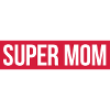 SUPER MAMAN