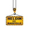 Heldin der Baustelle