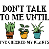 Checked My Plants