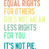 Equal Rights For Others