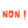 Non !