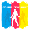 MANGER SOMMEIL TIKT0K RÉPÉTER