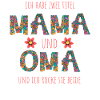 Mama und Oma