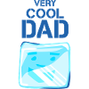 Very cool dad funny saying
