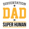 Dissertation dad Phd Student Gift