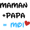 Maman+papa=moi cadeau