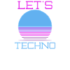 Techno Music Let's Techno