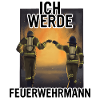 Ich werde Feuerwehrmann.