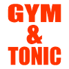 GYM & TONIC