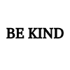 BE KIND