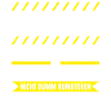 Straßenbauer Straßenbau Spruch