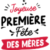 Première fête des meres