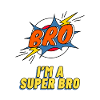 BRO - Jeg er en super bro - bro gave