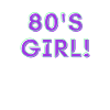 80's Girl