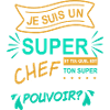 je suis un super chef