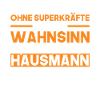 Spruch Hausmann Putzkraft Geschenk