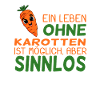 Karotten Spruch lustig