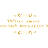 What about second breakfast golden