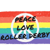 paix. amour. Roller derby.