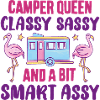 Funny Camper Queen Classy Sassy