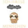 Ich hasse Menschen Faultier