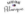 Madame Pétanque