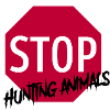 STOP hunting Animals