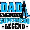 Dad Engineer Superhero Legend - Ingenieur