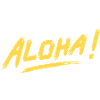 Aloha!