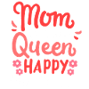Mom Mother's Day