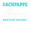 Dachdecker Dachdecken Dachspengler Dach Geschenk