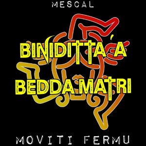 Biniditta a Bedda Matri